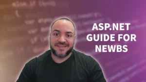 ASP.NET Core for Beginners - What You Need To Get Started