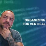 From Chaos to Cohesion: How To Organize Code For Vertical Slices