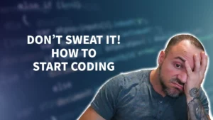 How To Start Coding - Starting From Zero