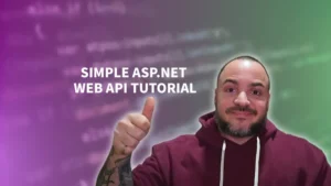 How to Build An ASP.NET Core Web API - A Practical Beginner's Tutorial