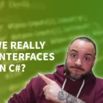 OOP and Interfaces in C#: How To Use Them Effectively