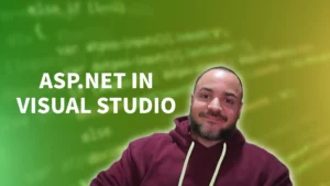 Setup Visual Studio for ASP.NET Core - A Beginner's How To Guide