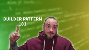The Builder Pattern - What It Is And How To Use It Effectively