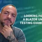 Blazor Unit Testing Tutorial – How to Master with Practical Examples in C#